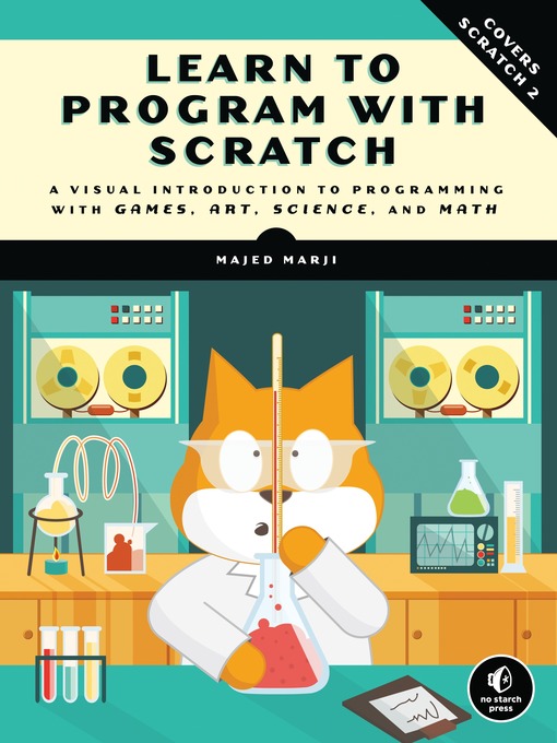 Title details for Learn to Program with Scratch by Majed Marji - Available